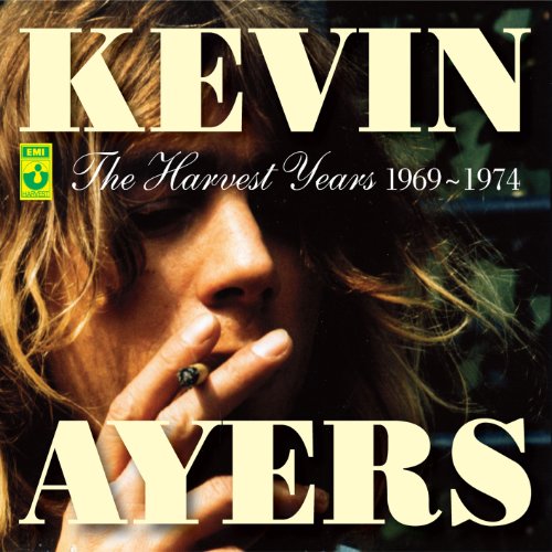 Kevin Ayers - The Harvest Years 1969 - 1974 - Zortam Music