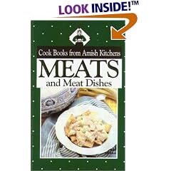 Cookbook From Amish Kitchens: Meats (Cookbooks from Amish Kitchens) by  Phillis Pellman Good
