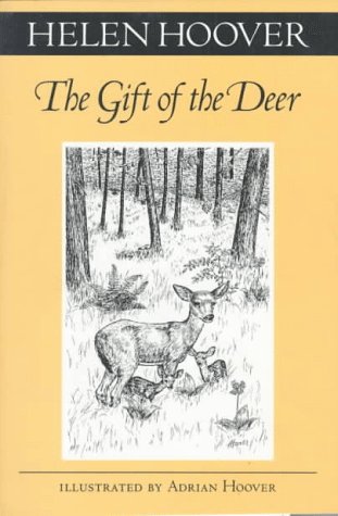 The Gift of the Deer (Fesler-Lampert Minnesota Heritage Book Series)