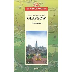 25 Cycle Routes: In and around Glasgow