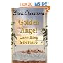 Golden Angel: Unwilling Sex Slave