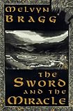 The Sword and the Miracle