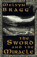The Sword and the Miracle