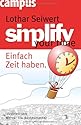 simplify your time: Einfach Zeit haben