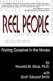 Reel People: Finding Ourselves in the Movies