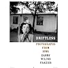 Driftless: Photographs from Iowa (Center for Documentary Studies/Honickman First Book Prize in Photography)