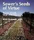 Sower's Seeds of Virtue: Stories of Faith, Hope, and Love (Spiritual Samplers)