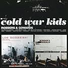 Robbers & Cowards