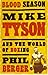 Book Blood Season: Mike Tyson and the World of Boxing Second Edition