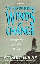 Whispering Winds of Change: Perceptions of a New World (Vol 1)