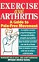 Exercise and Arthritis: A Guide to Pain-Free Movement