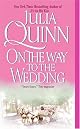 On the Way to the Wedding (Avon Historical Romance)