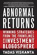 Abnormal Returns: Winning Strategies from the Frontlines of the Investment Blogosphere