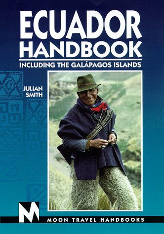 City Travel Guides Discounted  Books : Moon Handbooks Ecuador: Including the Galapagos Islands