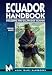 Moon Handbooks: Ecuador (1st Ed.)