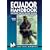Ecuador Handbook: Including the Galapagos Islands (Moon Travel Handbooks)