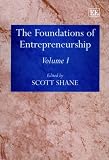 Review Edward Elgar Publishing  / The Foundations of Entrepreneurship (Elgar Mini Series)