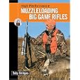 High Performance Muzzleloading Big Game Rifles by ToBridges