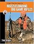 High Performance Muzzleloading Big Game Rifles