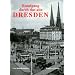 Ein Rundgang durch das alte Dresden. Historische Fotografien