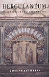 Herculaneum: Italy's Buried Treasure  (Getty Trust Publications: J. Paul Getty Museum)