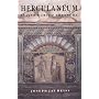 Herculaneum: Italy's Buried Treasure