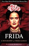 Frida: A Biography of Frida Kahlo