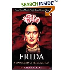 Frida: A Biography of Frida Kahlo