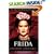 Frida : A Biography of Frida Kahlo