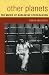 Book Other Planets: The Music of Karlheinz Stockhausen