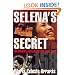 Selena's Secret: The Revealing Story Behind Her Tragic Death