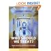 Who Should We Treat?: Rights, Rationing, and Resources in the NHS