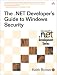 The .NET Developer's Guide to Windows Security