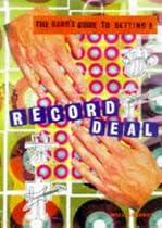 The Band's Guide to Getting a Record Deal