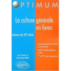 La culture g�n�rale en livres : Auteurs du XXe si�cle