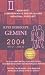 Super Horoscopes 2004: Gemini (Super Horoscopes)