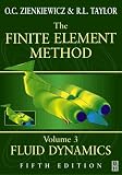 Finite Element Method: Volume 3, Fluid Dynamics (Finite Element Method)