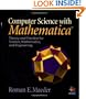 Computer Science with MATHEMATICA �: Theory and Practice for Science, Mathematics, and Engineering