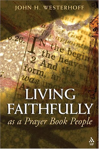 Living Faithfully: As A Prayer Book People under Episcopalian in The Books Store