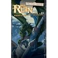The Ruin (Forgotten Realms: Year of Rogue Dragons, Book 3) by Richard Lee Byers