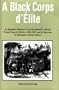 A Black Corps d'Elite: An Egyptian Sudanese Conscript Battalion with the French Army in Mexico, 1863-1867, and its Survivors in Subsequent African History