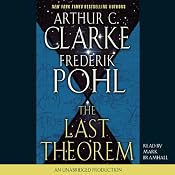 The Last Theorem | [Arthur C. Clarke, Frederik Pohl]