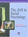 The Self in Social Psychology: Essential Readings (Key Readings in Social Psychology)