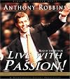 Live with Passion! : Stategies for Creating a Compelling Future
