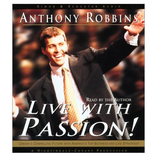Anthony Robbins - Live With Passion
