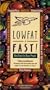LOWFAT & FAST! Real Food for Busy People