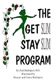 The Get Slim-Stay Slim Program