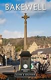 Bakewell : Bakewell souvenir guide