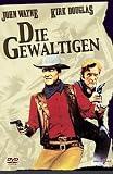 Die Gewaltigen - John Wayne