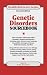 Genetic Disorders Sourcebook: Basic Consumer Health Information About Hereditary Diseases and Disorders, Including Cystic Fibrosis, Down Syndrome, Hemophilia, ... Disease (Health Reference Series)
